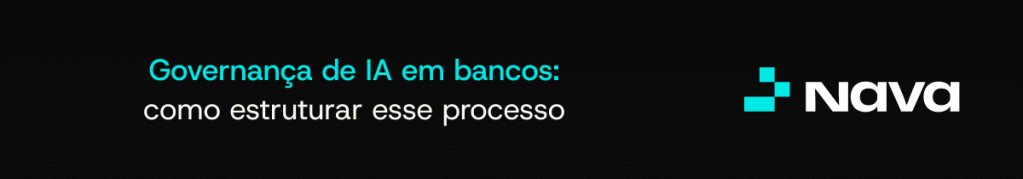 Governança de IA em bancos: como estruturar esse processo 1 Meio blog 1
